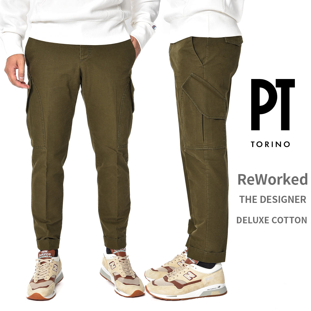 PT TORINO ReWorked "THE DESIGNER" コットン100% スリムカーゴパンツ (DELUXE COTTON)｜GUARDAROBA MILANO OFFICIAL STORE